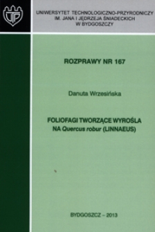 Foliofagi tworzące wyrośla na Quercus robur (LINNAEUS)