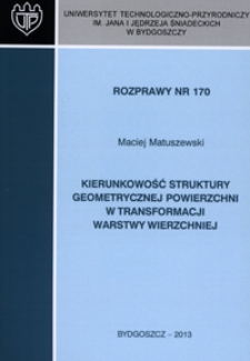 Kierunkowość struktury geometrycznej powierzchni w transformacji warstwy wierzchniej