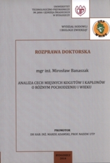 Analiza cech mięsnych kogutów i kapłonów o różnym pochodzeniu i wieku