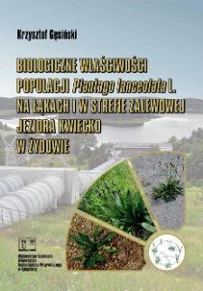 Biologiczne właściwości populacji Plantago lanceolata L. na łąkach i w strefie zalewowej jeziora Kwiecko w Żydowie