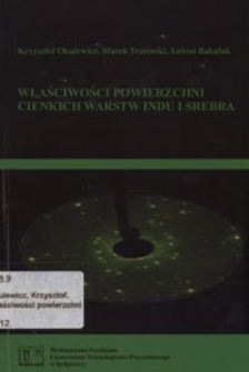 Właściwości powierzchni cienkich warstw indu i srebra