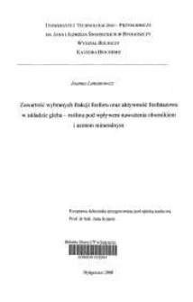 Zawartość wybranych frakcji fosforu oraz aktywność fosfatazowa w układzie gleba - roślina pod wpływem nawożenia obornikiem i azotem mineralnym