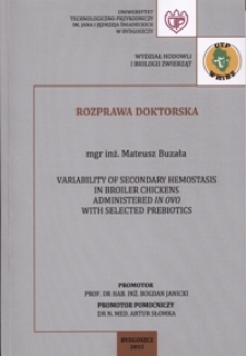 Variability of secondary hemostasis in broiler chickens administered in ovo with selected prebiotics