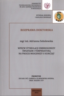 Wpływ stymulacji embriogenezy światłem i temperaturą na proces miogenezy u kurcząt