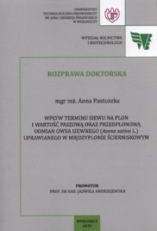 Wpływ terminu siewu na plon i wartość paszową oraz przedplonową odmian owsa siewnego (Avena sativa L.) uprawianego w międzyplonie ścierniskowym