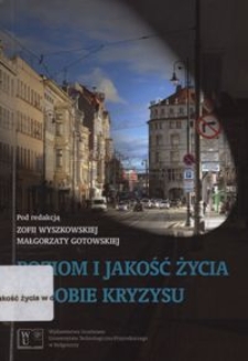 Poziom i jakość życia w dobie kryzysu